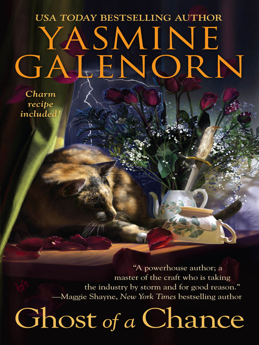 Title details for Ghost of a Chance by Yasmine Galenorn - Available
